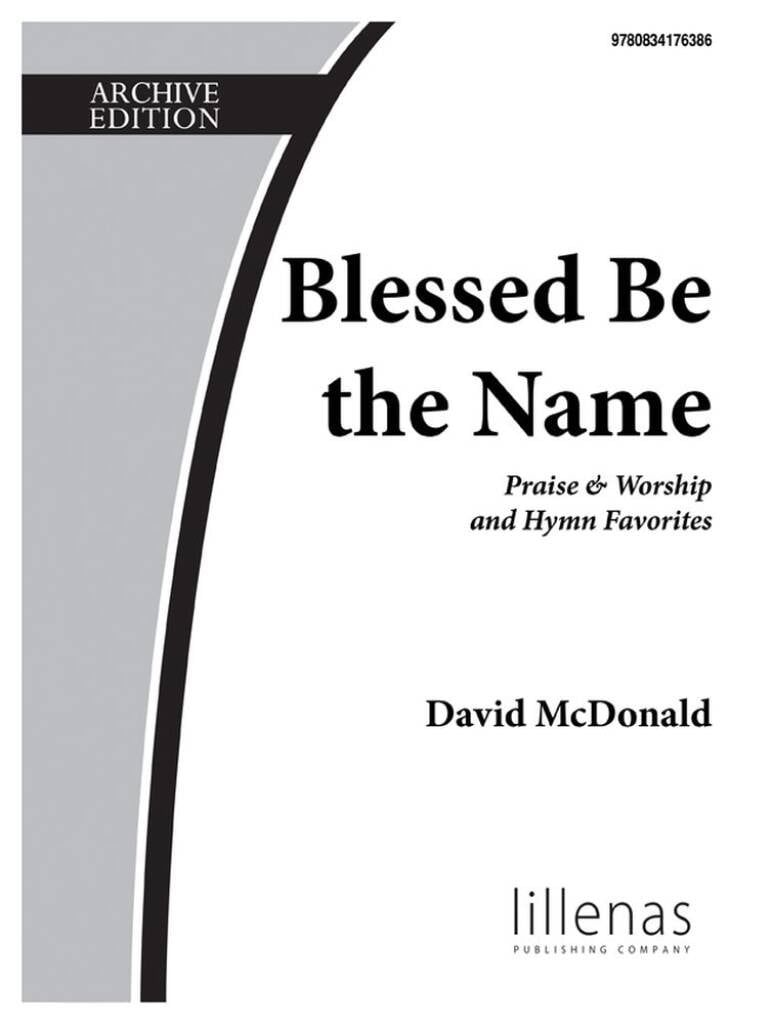 Blessed Be The Name